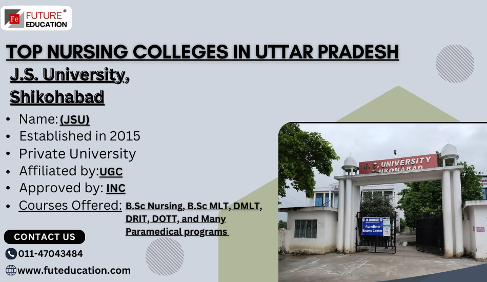 B.Sc Nursing  Course at JS University, Shikohabad: Fees, Admission, Seats, Reviews