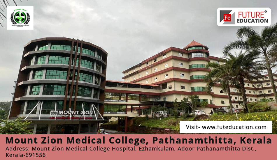 Mount Zion Medical College Pathanamthitta: Admissions 2023-24, Courses, Fees, and More
