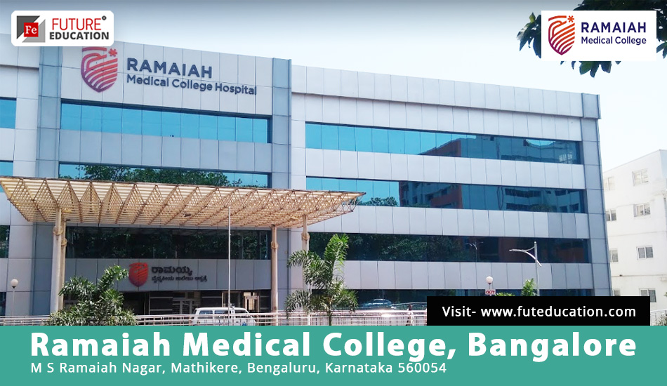 MS Ramaiah Medical College Admission 2023-24 MBBS/PG/SS Courses