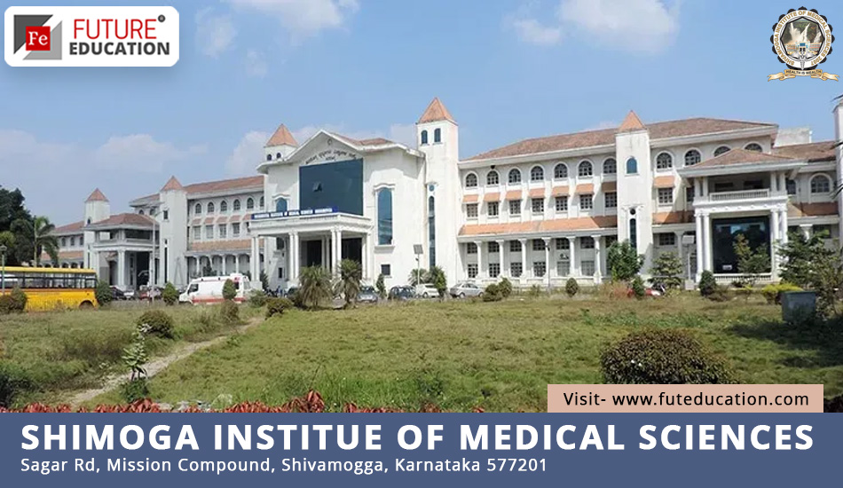 Shimoga Institute of Medical Sciences: One of Karnataka's Top Medical Schools