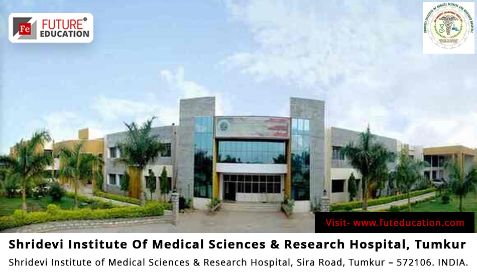 Shridevi Institute of Medical Sciences Admission 2023-24 MBBS/PG/SS