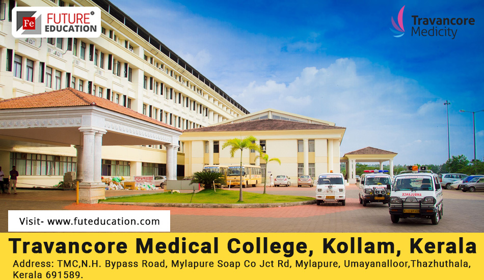 Travancore Medical College Hospital Kollam: Admissions 2022-23, Courses, Counselling, Fees, and more