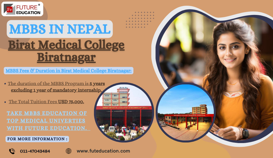 Birat Medical College Nepal 2024-25: Admission, Fees, Ranking and More.