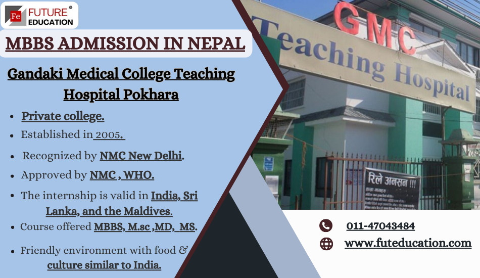 Gandaki Medical College Nepal 2024-25: Fees, Ranking, Admission, Courses