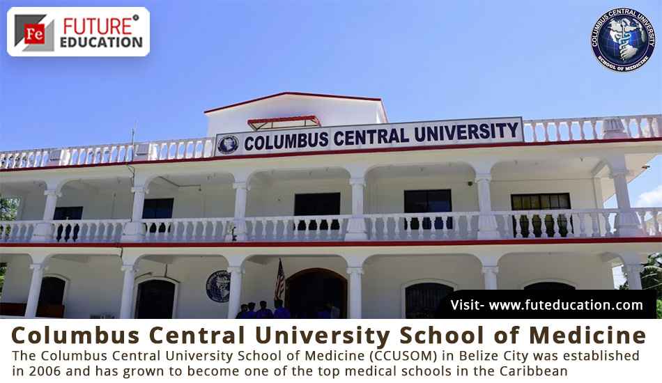Columbus Central University Admission 2023-24 MBBS/PG/SS Courses