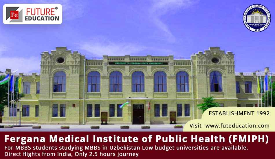 Fergana Medical Institute of Public Health | Fee & Admission 2023-24