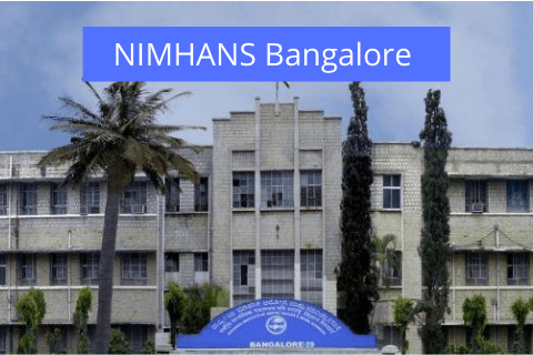NIMHANS Bangalore